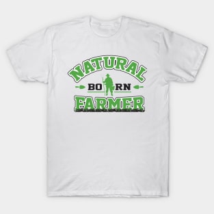 Natural Born Farmer T-Shirt